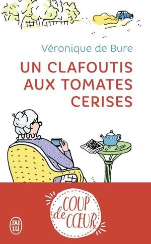 UN CLAFOUTIS AUX TOMATES CERISES | 9782290150382 | DE BURE, VERONIQUE | Galatea Llibres | Librería online de Reus, Tarragona | Comprar libros en catalán y castellano online