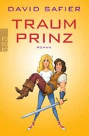 TRAUMPRINZ | 9783499256271 | SAFIER, DAVID | Galatea Llibres | Librería online de Reus, Tarragona | Comprar libros en catalán y castellano online