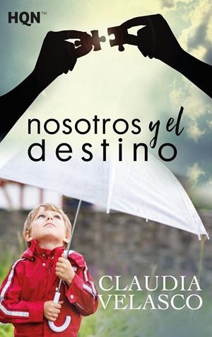 NOSOTROS Y EL DESTINO | 9788491705628 | VELASCO, CLAUDIA | Galatea Llibres | Librería online de Reus, Tarragona | Comprar libros en catalán y castellano online