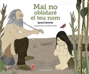 MAI NO OBLIDARé EL TEU NOM | 9788490347034 | LLORENTE, IGNASI | Galatea Llibres | Llibreria online de Reus, Tarragona | Comprar llibres en català i castellà online