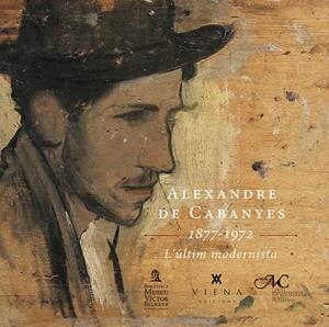 ALEXANDRE DE CABANYES 1877-1972 | 9788483309766 | ALSINA GALOFRé, ESTHER/PI DE CABANYES, ORIOL | Galatea Llibres | Llibreria online de Reus, Tarragona | Comprar llibres en català i castellà online