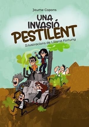 UNA INVASIó PESTILENT | 9788448945978 | COPONS, JAUME | Galatea Llibres | Librería online de Reus, Tarragona | Comprar libros en catalán y castellano online