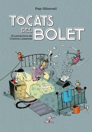 TOCATS DEL BOLET | 9788448945916 | ALBANELL, PEP | Galatea Llibres | Librería online de Reus, Tarragona | Comprar libros en catalán y castellano online