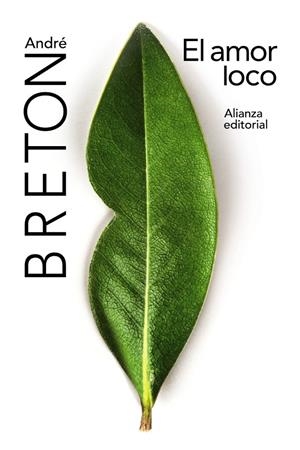 EL AMOR LOCO | 9788491810346 | BRETON, ANDRé | Galatea Llibres | Llibreria online de Reus, Tarragona | Comprar llibres en català i castellà online
