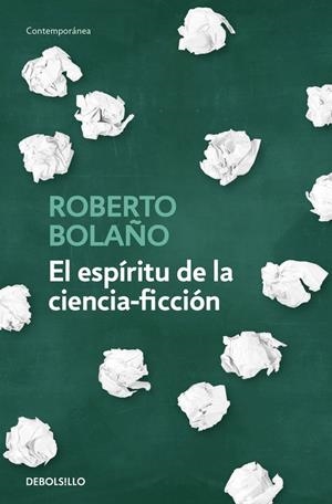 EL ESPíRITU DE LA CIENCIA-FICCIóN | 9788466342162 | BOLAÑO, ROBERTO | Galatea Llibres | Llibreria online de Reus, Tarragona | Comprar llibres en català i castellà online