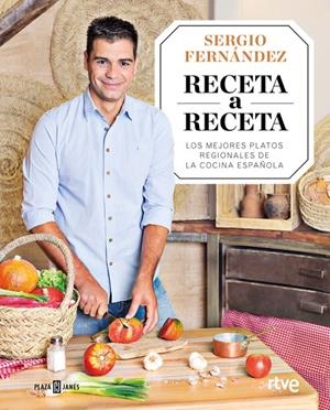 RECETA A RECETA | 9788401020841 | FERNÁNDEZ, SERGIO | Galatea Llibres | Llibreria online de Reus, Tarragona | Comprar llibres en català i castellà online