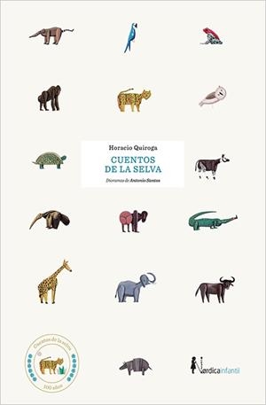 CUENTOS DE LA SELVA | 9788416830817 | QUIROGA, HORACIO | Galatea Llibres | Librería online de Reus, Tarragona | Comprar libros en catalán y castellano online