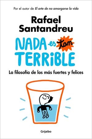 NADA ES TAN TERRIBLE | 9788425355851 | SANTANDREU, RAFAEL | Galatea Llibres | Llibreria online de Reus, Tarragona | Comprar llibres en català i castellà online