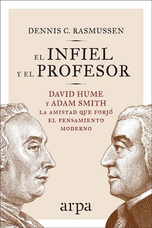 EL INFIEL Y EL PROFESOR | 9788416601714 | RASMUSSEN, DENNIS C. | Galatea Llibres | Librería online de Reus, Tarragona | Comprar libros en catalán y castellano online