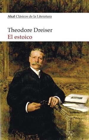 EL ESTOICO | 9788446045281 | DREISER, THEODORE | Galatea Llibres | Llibreria online de Reus, Tarragona | Comprar llibres en català i castellà online