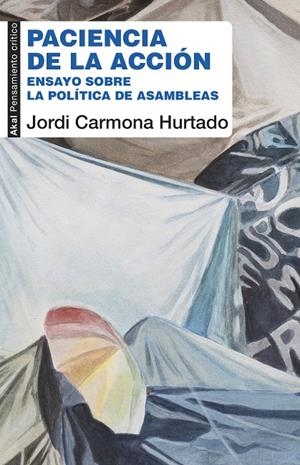 PACIENCIA DE LA ACCIÓN | 9788446045700 | CARMONA HURTADO, JORDI | Galatea Llibres | Llibreria online de Reus, Tarragona | Comprar llibres en català i castellà online