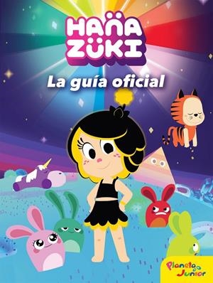 HANAZUKI. LA GUíA OFICIAL | 9788408183365 | Galatea Llibres | Llibreria online de Reus, Tarragona | Comprar llibres en català i castellà online
