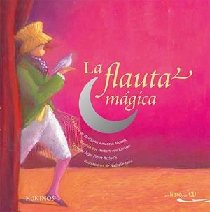 LA FLAUTA MáGICA | 9788416126927 | KERLOC'H, JEAN PIERRE / MOZART, WOLFGANG AMADEUS | Galatea Llibres | Librería online de Reus, Tarragona | Comprar libros en catalán y castellano online