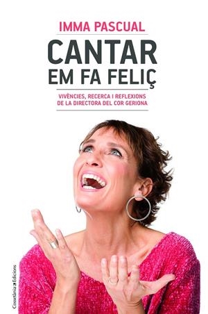 CANTAR EM FA FELIç | 9788490347249 | PASCUAL, IMMA | Galatea Llibres | Librería online de Reus, Tarragona | Comprar libros en catalán y castellano online