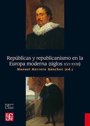 REPúBLICAS Y REPUBLICANISMO EN LA EUROPA MODERNA (SIGLOS XVI-XVIII) | 9788437507613 | HERRERO, MANUEL | Galatea Llibres | Librería online de Reus, Tarragona | Comprar libros en catalán y castellano online