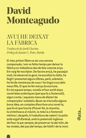 AVUI HE DEIXAT LA FàBRICA | 9788416738274 | MONTEAGUDO, DAVID | Galatea Llibres | Librería online de Reus, Tarragona | Comprar libros en catalán y castellano online