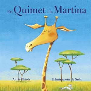 EN QUIMET I LA MARTINA | 9788424662738 | OBIOLS, ANNA | Galatea Llibres | Llibreria online de Reus, Tarragona | Comprar llibres en català i castellà online