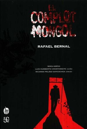 EL COMPLOT DEL MONGOL | 9786070739538 | BERNAL, RAFAEL | Galatea Llibres | Llibreria online de Reus, Tarragona | Comprar llibres en català i castellà online