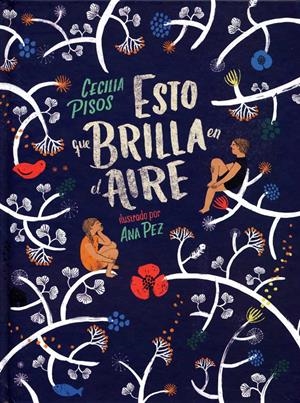 ESTO QUE BRILLA EN EL AIRE | 9786071651068 | PISOS, CECILIA | Galatea Llibres | Librería online de Reus, Tarragona | Comprar libros en catalán y castellano online