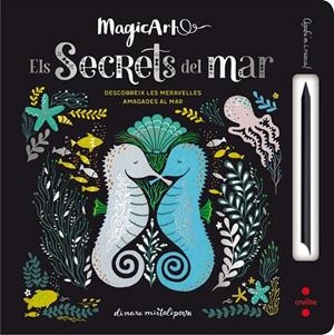 EL SECRETS DEL MAR. MAGICART | 9788466143332 | WOOD, A J/JOLLEY, MIKE | Galatea Llibres | Llibreria online de Reus, Tarragona | Comprar llibres en català i castellà online