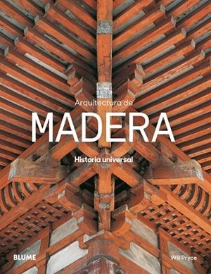 ARQUITECTURA DE MADERA | 9788498018820 | PRYCE, WILL | Galatea Llibres | Librería online de Reus, Tarragona | Comprar libros en catalán y castellano online