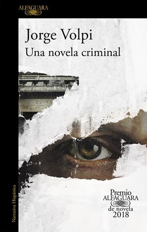 UNA NOVELA CRIMINAL | 9788420432274 | VOLPI, JORGE | Galatea Llibres | Librería online de Reus, Tarragona | Comprar libros en catalán y castellano online