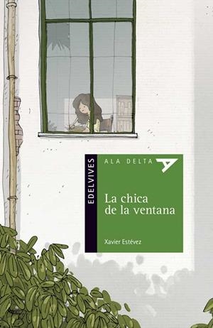 LA CHICA DE LA VENTANA  | 9788414012208 | ESTéVEZ, XAVIER | Galatea Llibres | Librería online de Reus, Tarragona | Comprar libros en catalán y castellano online