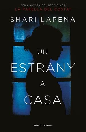 UN ESTRANY A CASA | 9788416930463 | LAPENA, SHARI | Galatea Llibres | Llibreria online de Reus, Tarragona | Comprar llibres en català i castellà online