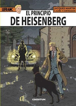 LAS AVENTURAS DE LEFRANC 28. EL PRINCIPIO DE  HEISENBERG | 9788494717765 | MARTIN, JACQUES | Galatea Llibres | Llibreria online de Reus, Tarragona | Comprar llibres en català i castellà online