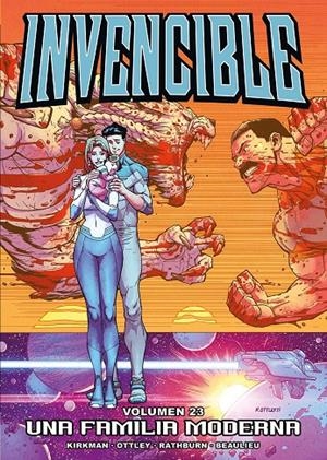 INVENCIBLE 23. UNA FAMILIA MODERNA | 9788416486847 | KIRKMAN - OTTLEY | Galatea Llibres | Llibreria online de Reus, Tarragona | Comprar llibres en català i castellà online