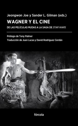 WAGNER Y EL CINE | 9788416247615 | JOE, JEONGWON/GILMAN, SANDER L. | Galatea Llibres | Librería online de Reus, Tarragona | Comprar libros en catalán y castellano online