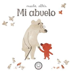 MI ABUELO | 9788417059675 | ALTéS, MARTA | Galatea Llibres | Llibreria online de Reus, Tarragona | Comprar llibres en català i castellà online