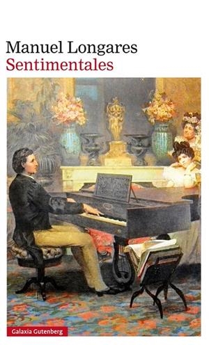 SENTIMENTALES | 9788417088002 | LONGARES, MANUEL | Galatea Llibres | Llibreria online de Reus, Tarragona | Comprar llibres en català i castellà online