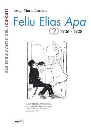 FELIU ELIAS APA 1906-1908 | 9788496645431 | CADENA, JOSEP Mª | Galatea Llibres | Librería online de Reus, Tarragona | Comprar libros en catalán y castellano online