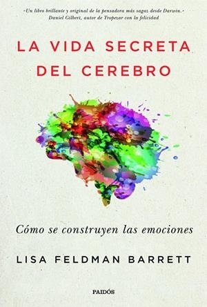 LA VIDA SECRETA DEL CEREBRO | 9788449334252 | BARRETT, LISA FELDMAN | Galatea Llibres | Librería online de Reus, Tarragona | Comprar libros en catalán y castellano online