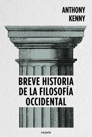 BREVE HISTORIA DE LA FILOSOFíA OCCIDENTAL | 9788449334269 | KENNY, ANTHONY | Galatea Llibres | Librería online de Reus, Tarragona | Comprar libros en catalán y castellano online
