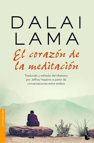 EL CORAZóN DE LA MEDITACIóN | 9788427044128 | DALAI LAMA | Galatea Llibres | Llibreria online de Reus, Tarragona | Comprar llibres en català i castellà online
