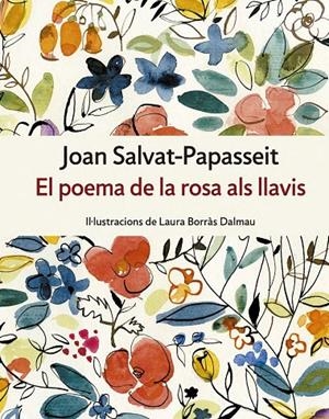 EL POEMA DE LA ROSA ALS LLAVIS | 9788417214234 | SALVAT-PAPASSEIT, JOAN | Galatea Llibres | Llibreria online de Reus, Tarragona | Comprar llibres en català i castellà online