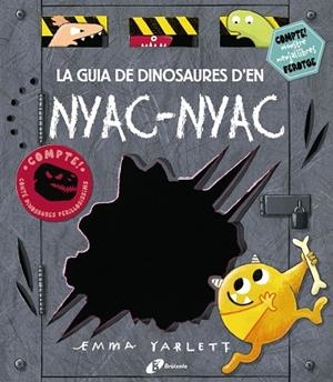 LA GUIA DE DINOSAURES D'EN NYAC-NYAC | 9788499068527 | YARLETT, EMMA | Galatea Llibres | Librería online de Reus, Tarragona | Comprar libros en catalán y castellano online