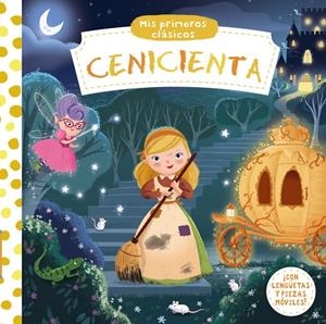 CENICIENTA. MIS PRIMEROS CLÁSICOS | 9788469621172 | Galatea Llibres | Librería online de Reus, Tarragona | Comprar libros en catalán y castellano online