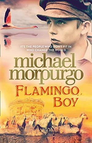 FLAMINGO BOY | 9780008134648 | MORPURGO, MICHAEL | Galatea Llibres | Librería online de Reus, Tarragona | Comprar libros en catalán y castellano online