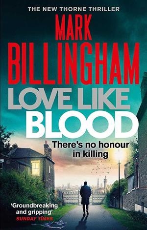 LOVE LIKE BLOOD | 9780751566925 | BILLINGHAM, MARK | Galatea Llibres | Llibreria online de Reus, Tarragona | Comprar llibres en català i castellà online
