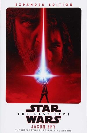 STAR WARS THE LAST JEDI | 9781780898421 | FRY, JASON | Galatea Llibres | Llibreria online de Reus, Tarragona | Comprar llibres en català i castellà online