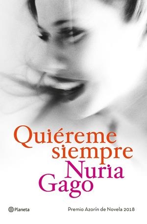 QUIéREME SIEMPRE | 9788408191230 | GAGO, NURIA | Galatea Llibres | Llibreria online de Reus, Tarragona | Comprar llibres en català i castellà online