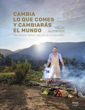 CAMBIA LO QUE COMES Y CAMBIARáS EL MUNDO | 9788491810131 | GUSTAFSON, NIKLAS | Galatea Llibres | Librería online de Reus, Tarragona | Comprar libros en catalán y castellano online