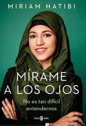 MíRAME A LOS OJOS | 9788401021503 | HATIBI, MIRIAM | Galatea Llibres | Llibreria online de Reus, Tarragona | Comprar llibres en català i castellà online