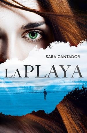 LA PLAYA | 9788420487144 | CANTADOR, SARA | Galatea Llibres | Librería online de Reus, Tarragona | Comprar libros en catalán y castellano online