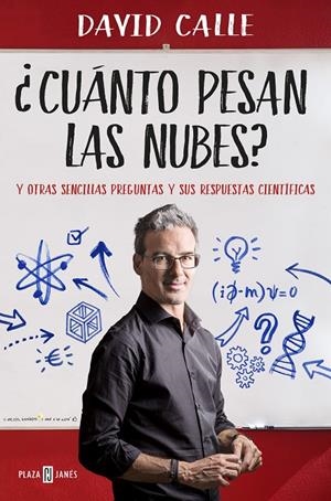 CUÁNTO PESAN LAS NUBES? | 9788401020889 | CALLE, DAVID | Galatea Llibres | Librería online de Reus, Tarragona | Comprar libros en catalán y castellano online