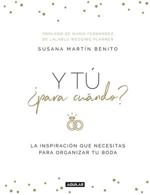 Y Tú ¿PARA CUáNDO? | 9788403518292 | MARTÍN, SUSANA | Galatea Llibres | Librería online de Reus, Tarragona | Comprar libros en catalán y castellano online
