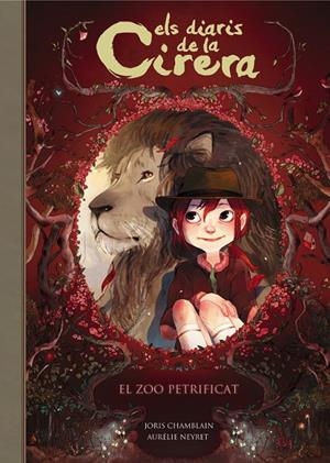 EL ZOO PETRIFICAT. ELS DIARIS DE LA CIRERA 1 | 9788420487793 | CHAMBLAIN, JORIS | Galatea Llibres | Librería online de Reus, Tarragona | Comprar libros en catalán y castellano online